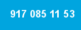 917 085 11 53